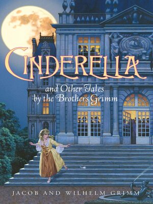 cover image of Cinderella and Other Tales by the Brothers Grimm